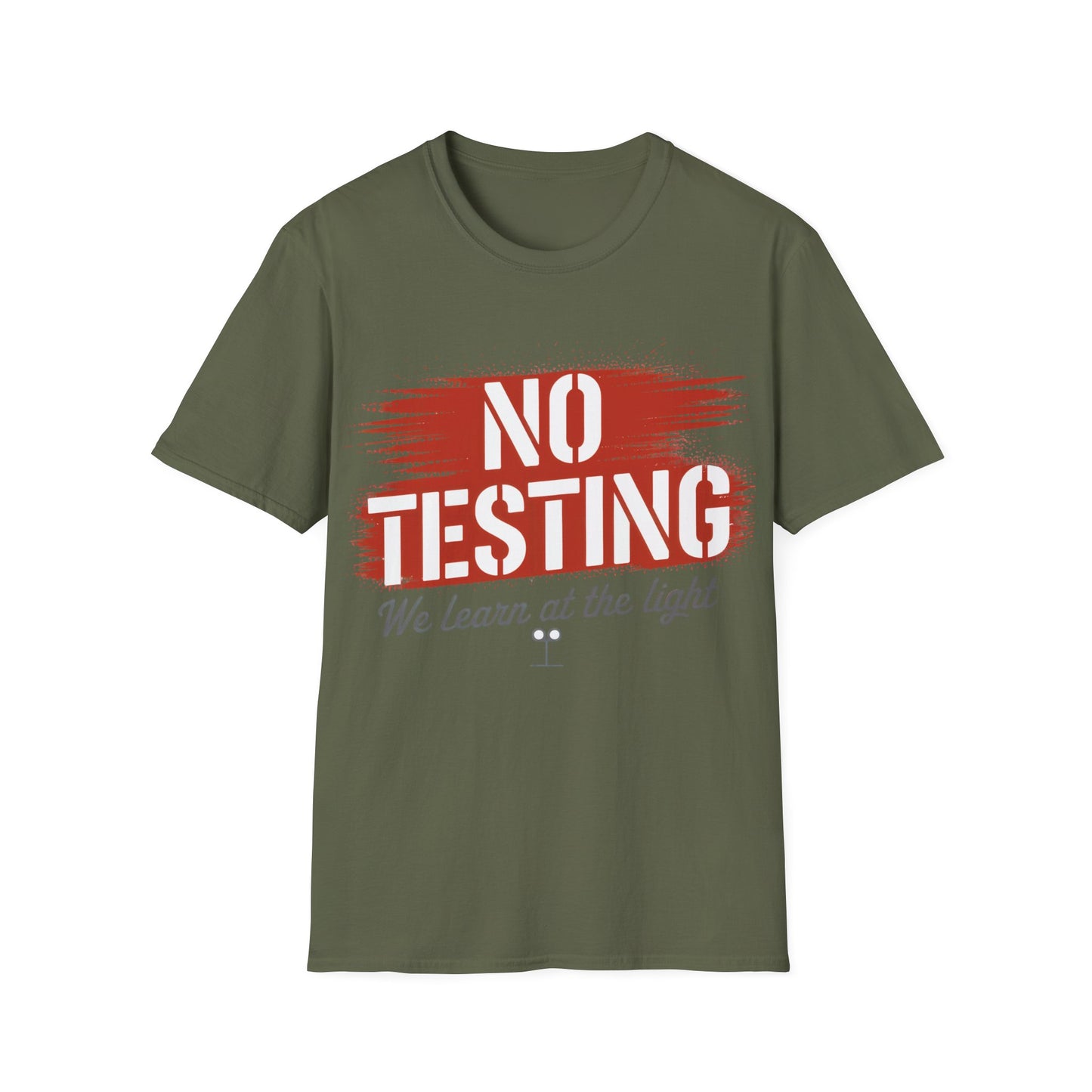 No testing2  T-shirt