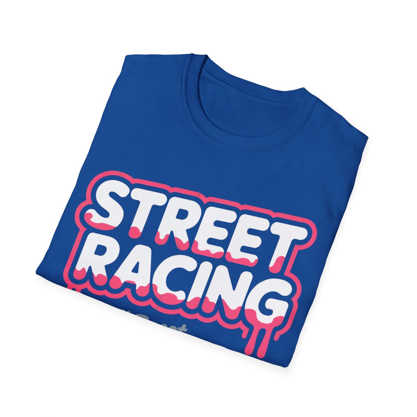 Street racing full send T-shirt