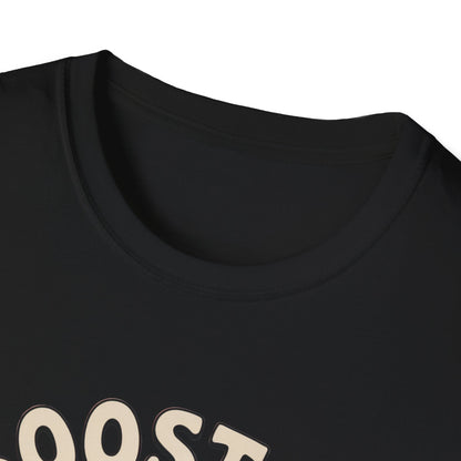 Boost Is My love lang T-shirt