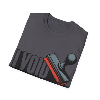 I void warranties for fun T-shirt