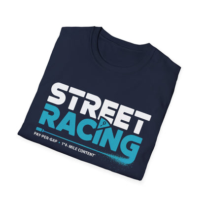 Street racing2  T-shirt