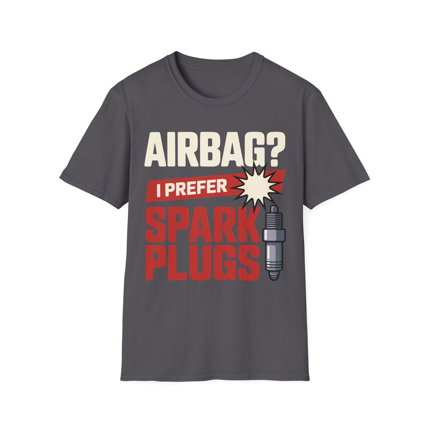 Airbag i prefer spark plugs