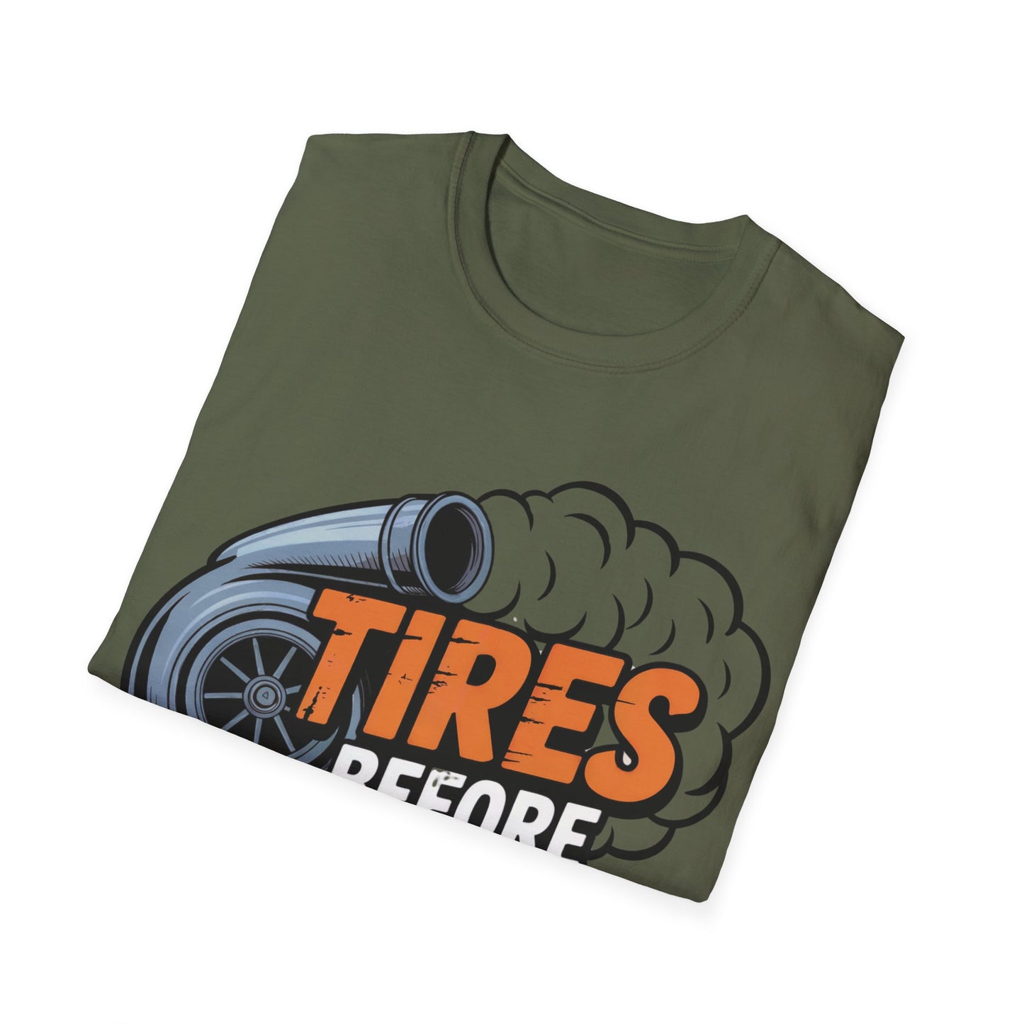 Tires before donuts T-shirt